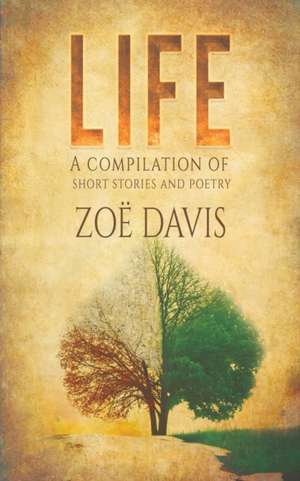 Life de Zoë Davis