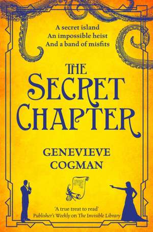 The Secret Chapter de Genevieve Cogman