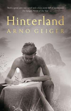 Hinterland de Arno Geiger