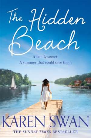 The Hidden Beach de Karen Swan