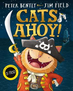 Cats Ahoy! de Peter Bently