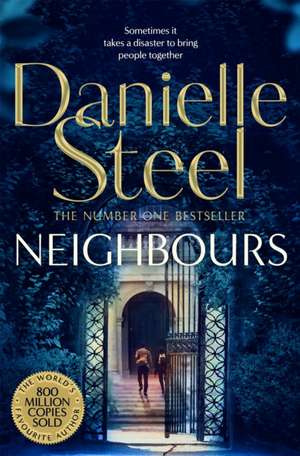 Neighbours de Danielle Steel