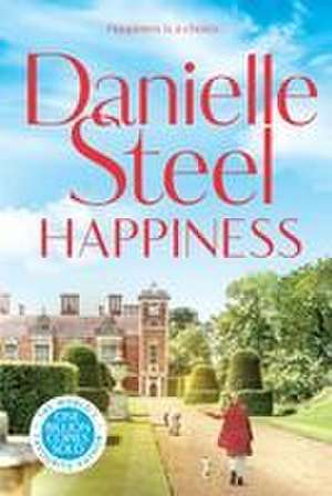 Happiness de Danielle Steel