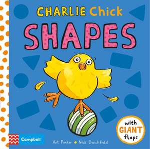 CHARLIE CHICK SHAPES de Nick Denchfield