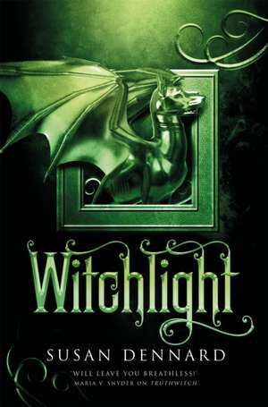 Witchlight de Susan Dennard
