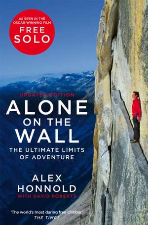 Alone on the Wall de Alex Honnold