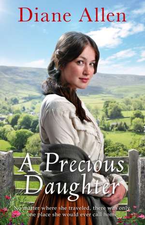 A Precious Daughter de Diane Allen