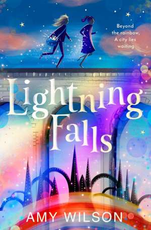 Lightning Falls de Amy Wilson