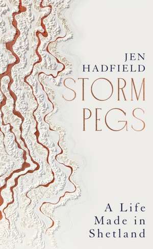 Storm Pegs de Jen Hadfield