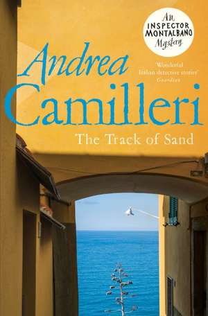 The Track of Sand de Andrea Camilleri