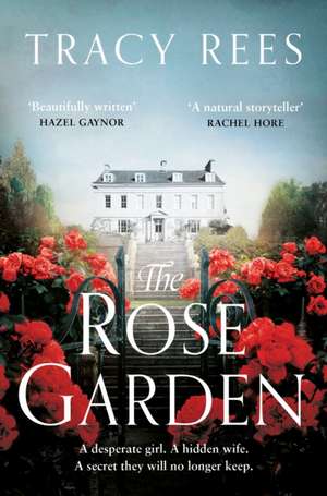 The Rose Garden de Tracy Rees