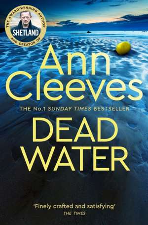 Dead Water de Ann Cleeves