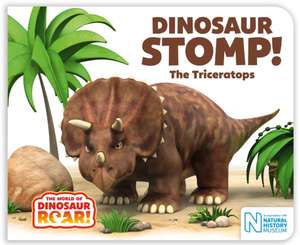 Dinosaur Stomp! The Triceratops de Jeanne Willis