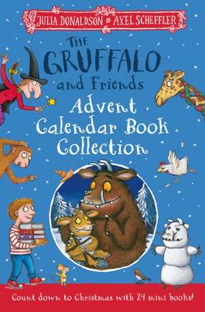 Gruffalo and Friends Advent Calendar Book Collection de Julia Donaldson