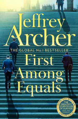 First Among Equals de Jeffrey Archer