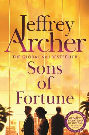 Sons of Fortune de Jeffrey Archer