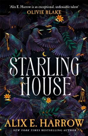 Starling House de Alix E. Harrow