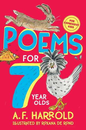 Poems for 7 Year Olds de A. F. Harrold