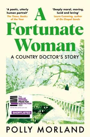 A Fortunate Woman de Polly Morland