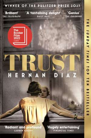 Trust de Hernan Diaz