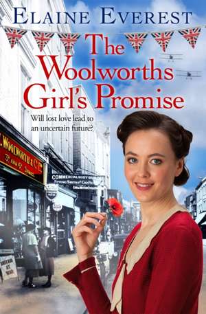 The Woolworths Girl's Promise de Elaine Everest