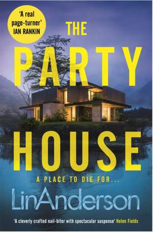 The Party House de Lin Anderson