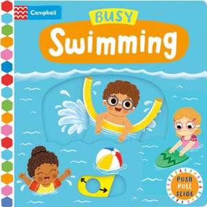 Busy Swimming de Campbell Books