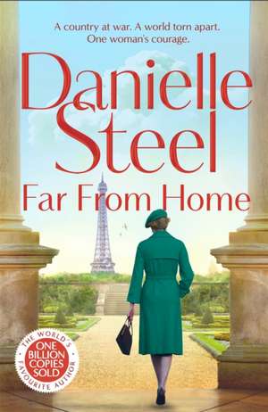 Far From Home de Danielle Steel