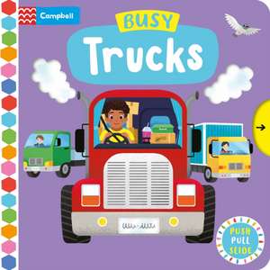 Busy Trucks de Campbell Books