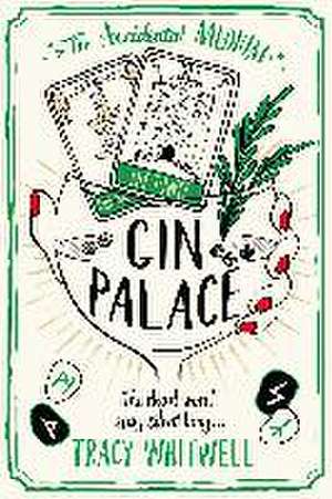 Gin Palace de Tracy Whitwell