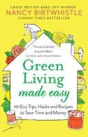 Green Living Made Easy de Nancy Birtwhistle