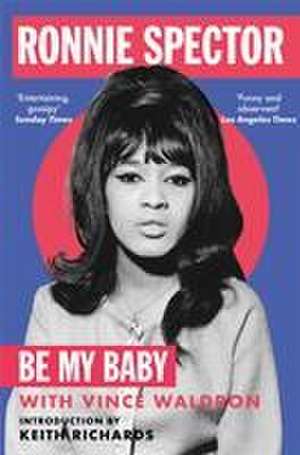 Be My Baby de Ronnie Spector