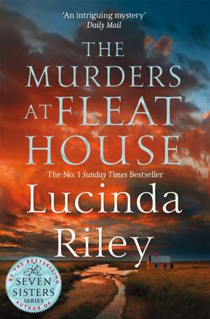 The Murders at Fleat House de Lucinda Riley