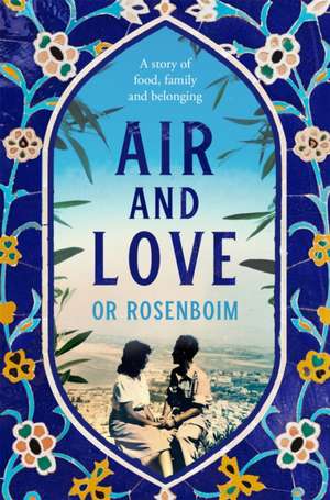Air and Love de Or Rosenboim