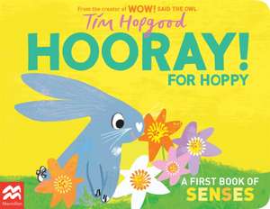 Hooray for Hoppy de Tim Hopgood