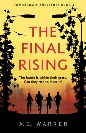 The Final Rising de A. E. Warren