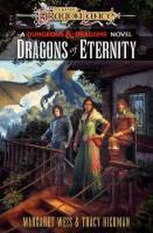 Dragonlance: Dragons of Eternity de Margaret Weis