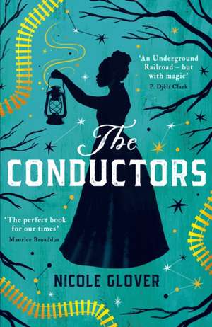 The Conductors de Nicole Glover