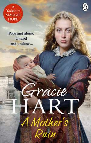 A Mother's Ruin de Gracie Hart