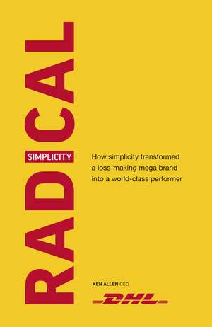 Radical Simplicity de Ken Allen