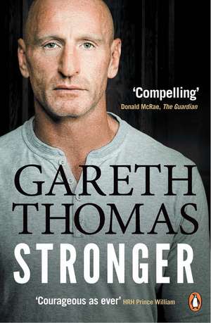 Stronger de Gareth Thomas