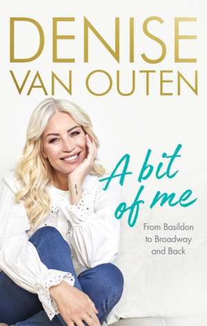 A Bit of Me de Denise Van Outen