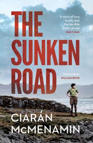 The Sunken Road de Ciaran McMenamin