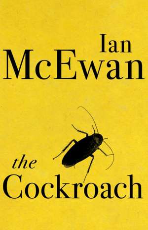 The Cockroach de Ian McEwan