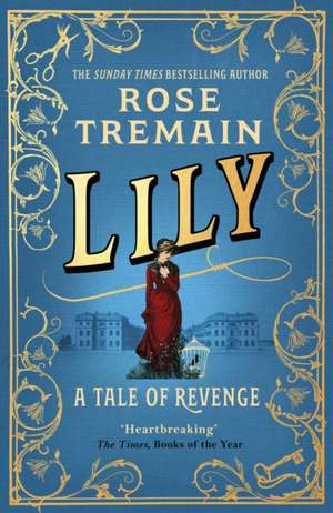 Lily de Rose Tremain