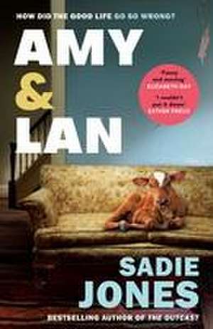 Amy and Lan de Sadie Jones