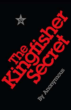 The Kingfisher Secret de Alex Urban