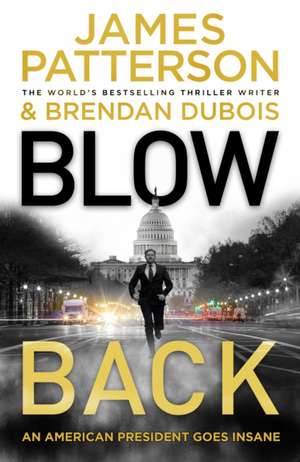 Blowback de James Patterson
