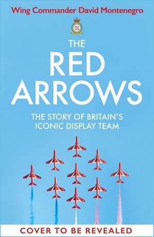 Red Arrows,The de David Montenegro
