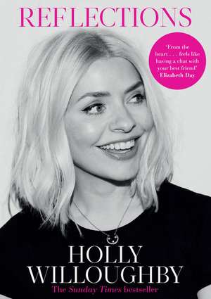 Reflections de Holly Willoughby